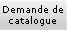 Demande de catalogue